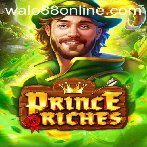 PrinceOfRiches: A New Era of Gaming on WALO88.COM