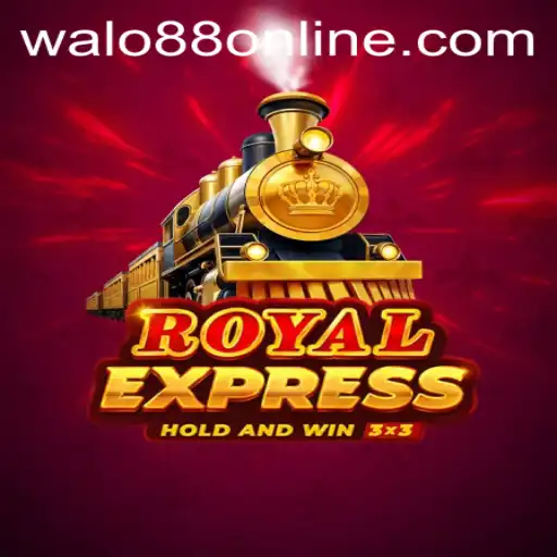 Exploring RoyalExpress: The Exciting New Game on WALO88.COM