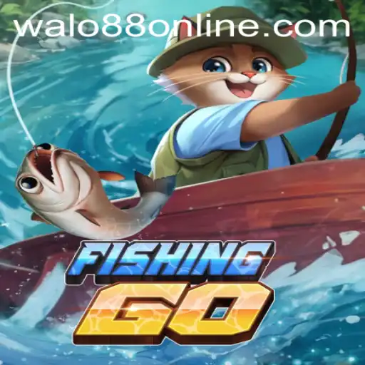 Dive into the World of FishingGO with WALO88.COM