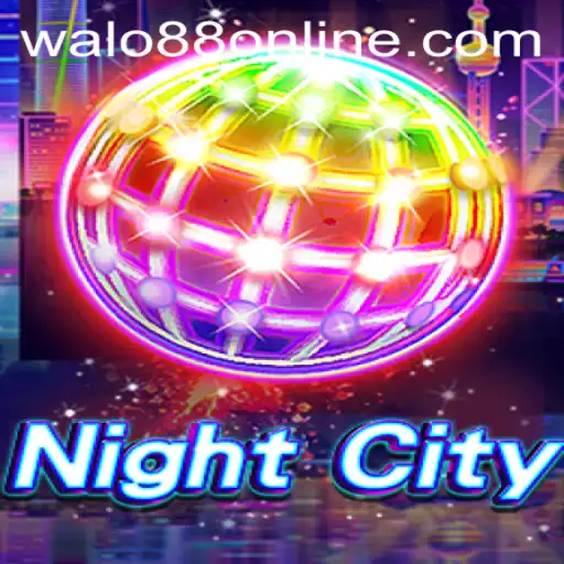 Exploring the Thrilling World of NightCity and the Rise of WALO88.COM